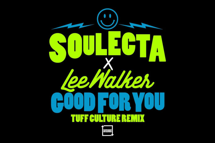 Soulecta x Lee Walker Good For You Tuff Culture remix album art